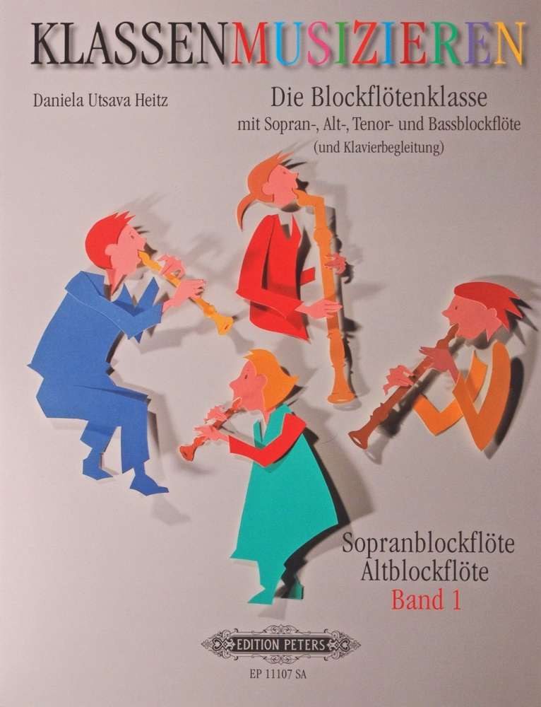 Klassenmusizieren, Die Blockflötenklasse, Band 1- Sopran-Alt