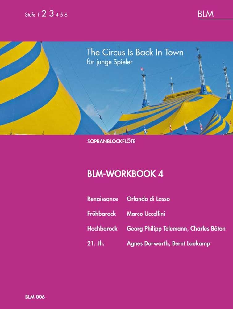 BML Workbook 4, The Circus is Back in Town