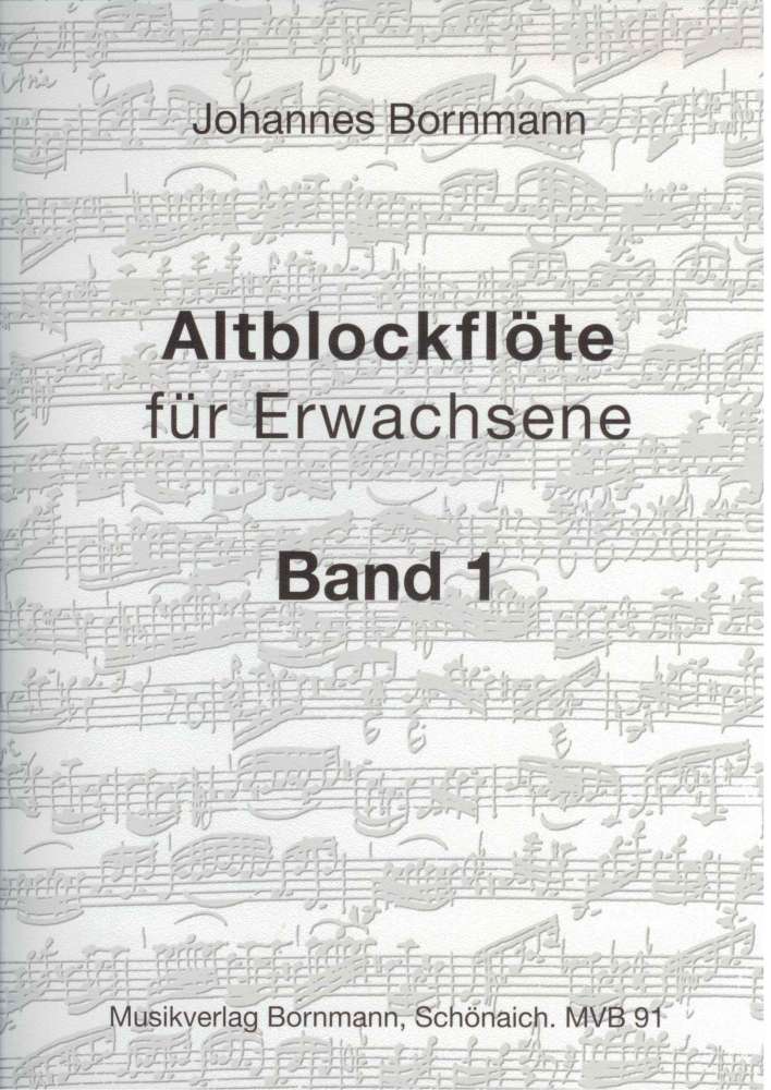 Altblockflöte für Erwachsene, Band 1