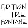 Edition Tre Fontane