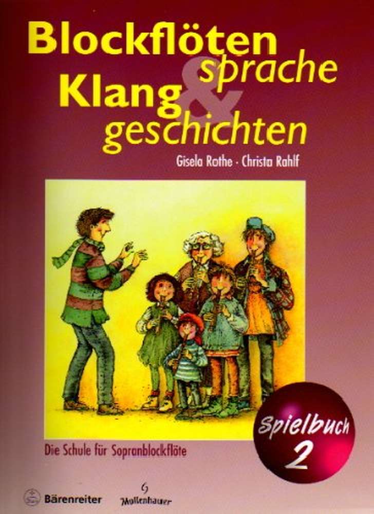 Blockflötensprache und Klanggeschichten, Spielbuch 2