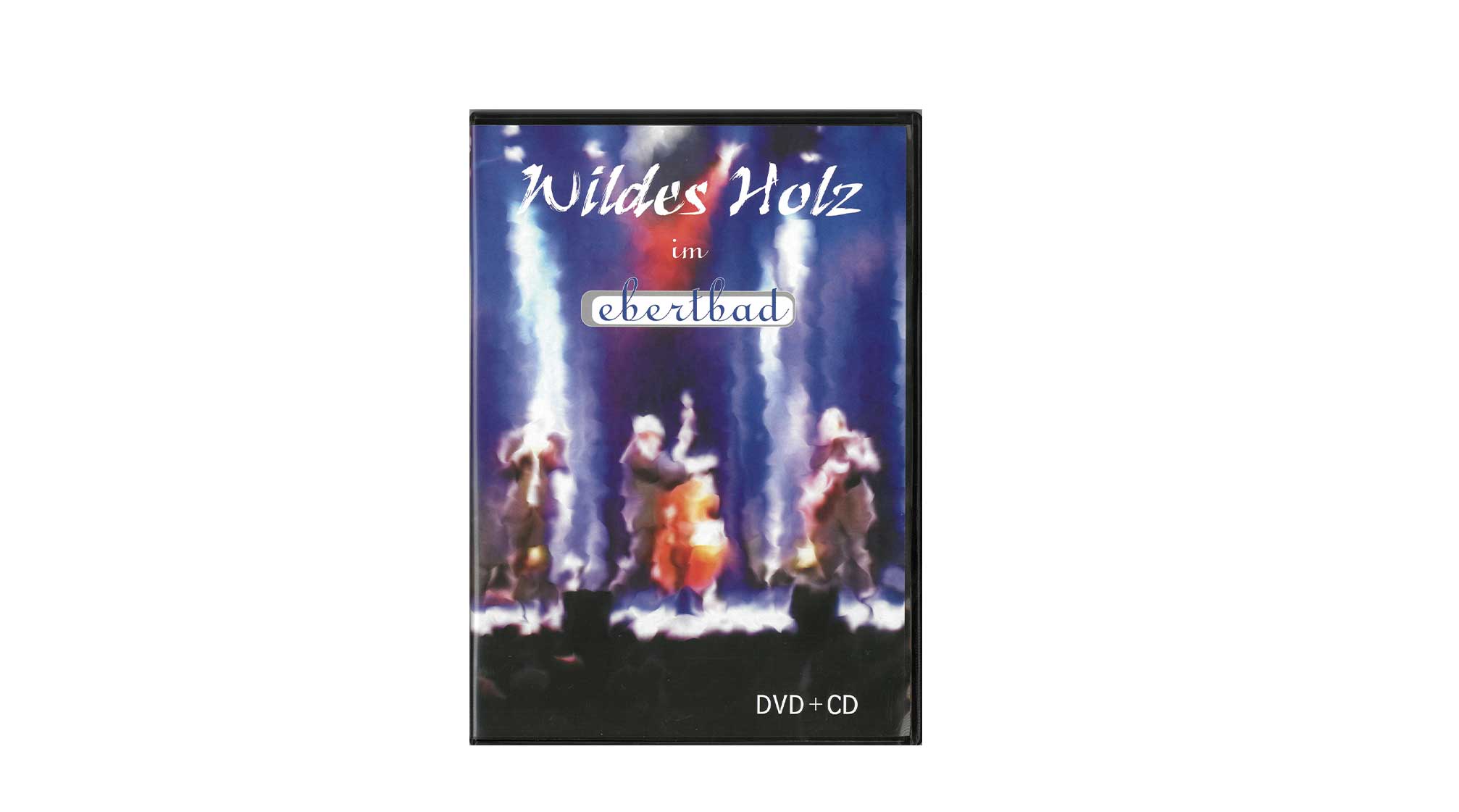 DVD + CD Wildes Holz im Ebertbad