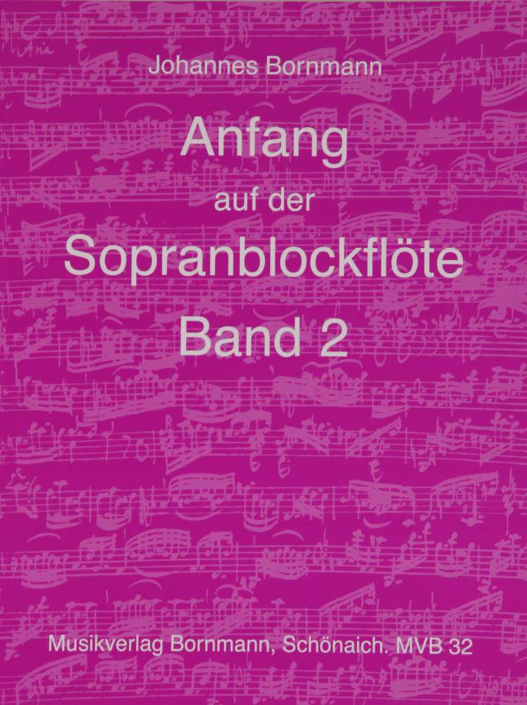 Anfang auf der Sopranblockflöte, Band 2