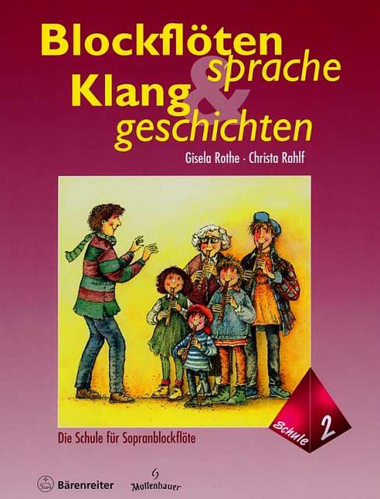 Blockflötensprache und Klanggeschichten, Schule 2